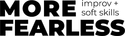 More Fearless Improv and Soft Skills logo